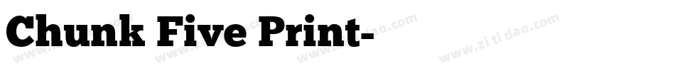 Chunk Five Print字体转换